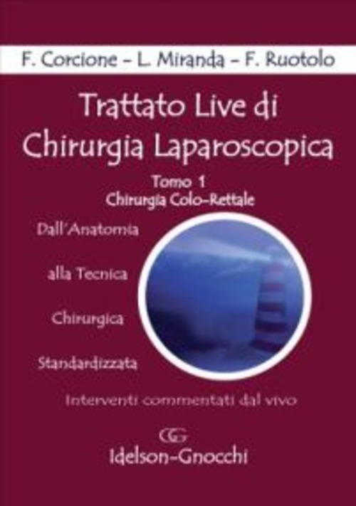 Trattato live di chirurgia laparoscopica. 4 DVD