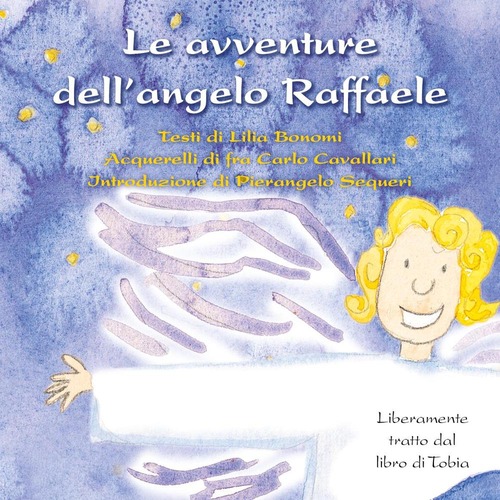 Le avventure dell'angelo Raffaele