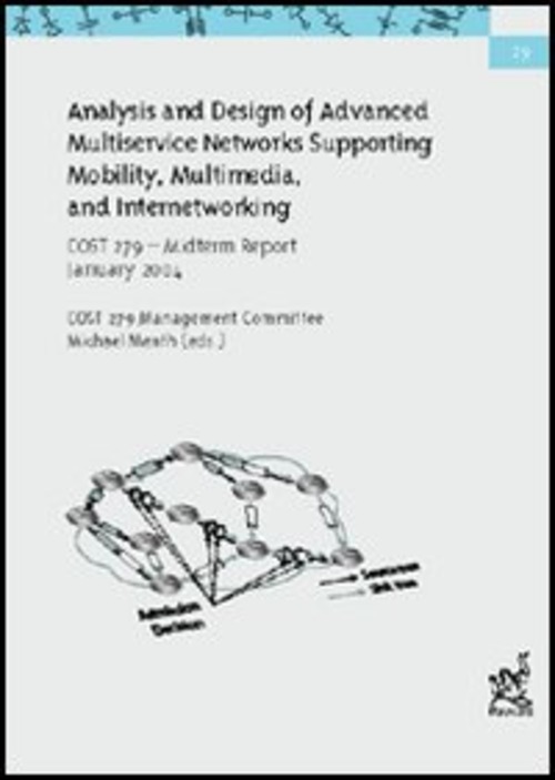 Analysis and design of advanced multiservice networks supporting mobility, multimedia, and internetworking
