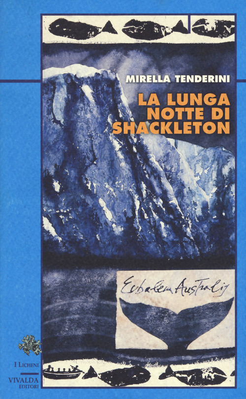 La lunga notte di Shackleton