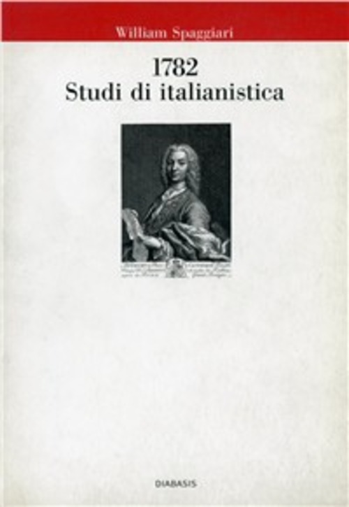 1782. Studi di italianistica