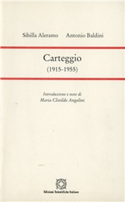 Carteggio (1915-1955)