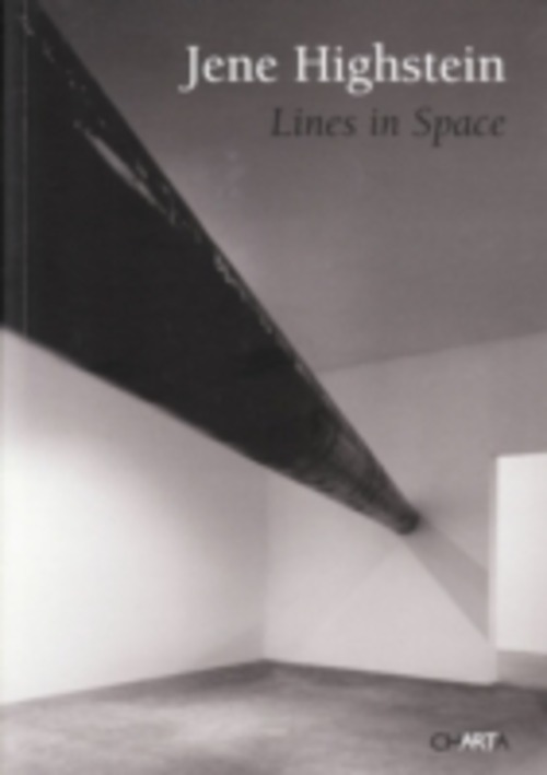 Jene Highstein. Lines in space