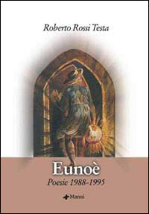 Eunoè. Poesie 1988-1995