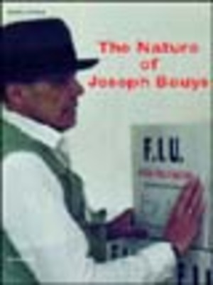 The nature of Joseph Beuys