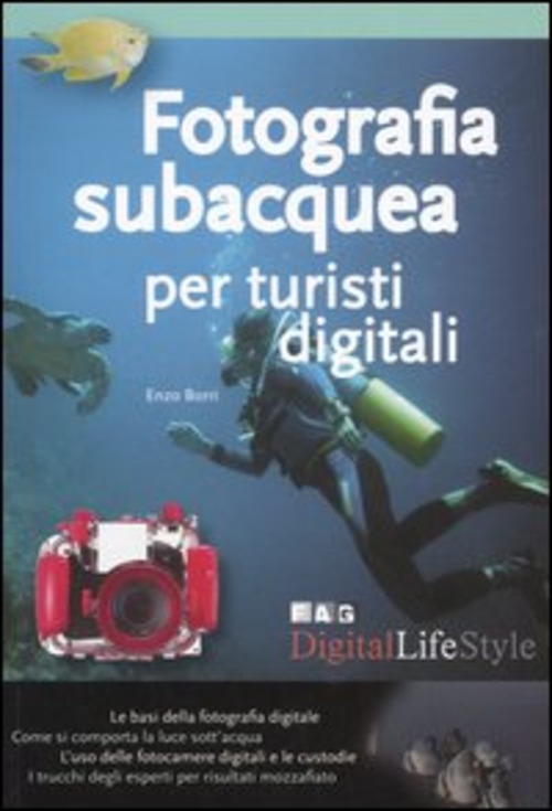 Fotografia subacquea per turisti digitali