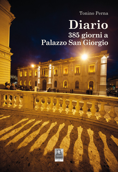 Diario. 385 giorni a Palazzo San Giorgio