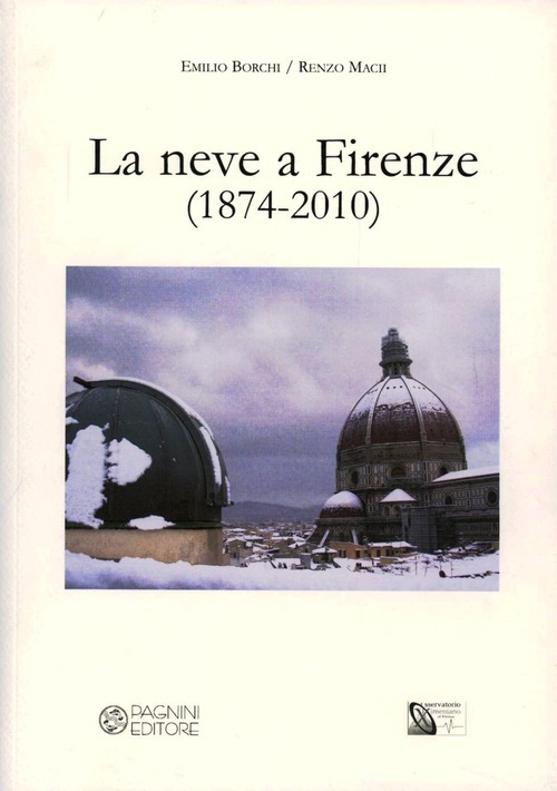 La neve a Firenze (1874-2010)