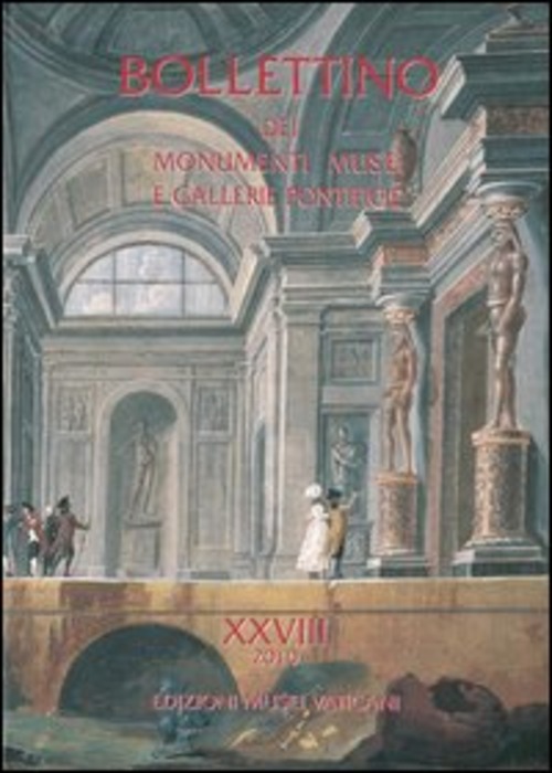 Bollettino dei monumenti musei e gallerie pontificie. Volume 28