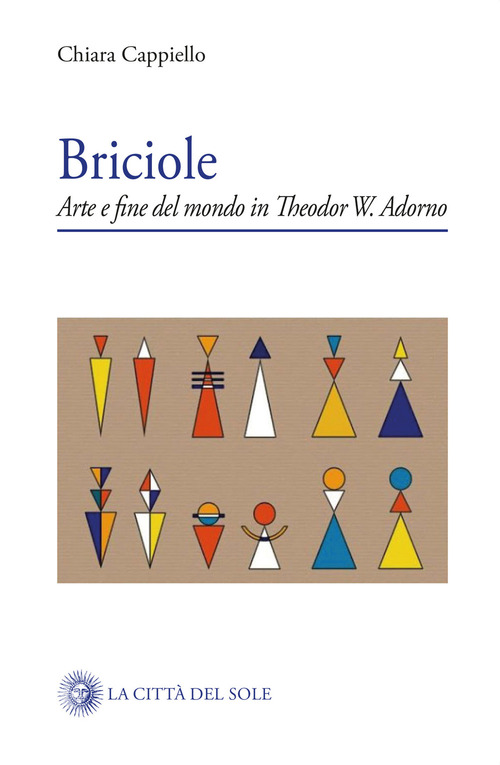 Briciole. Arte e fine del mondo in Theodor W. Adorno