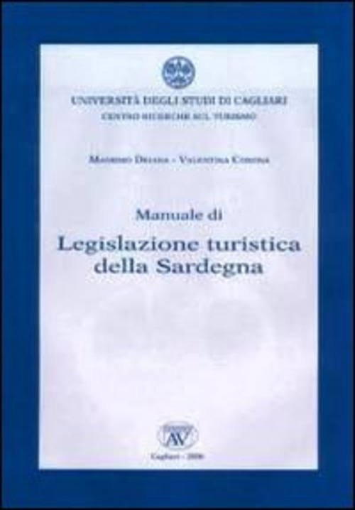 Manuale di legislazione turistica della Sardegna