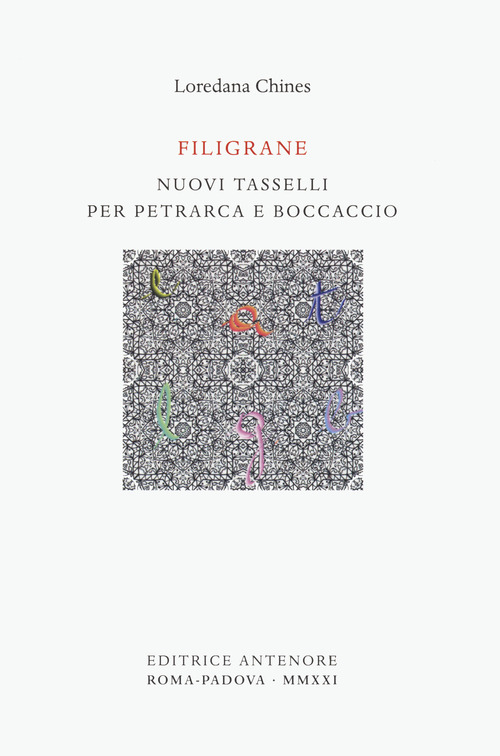Filigrane. Nuovi tasselli per Petrarca e Boccaccio