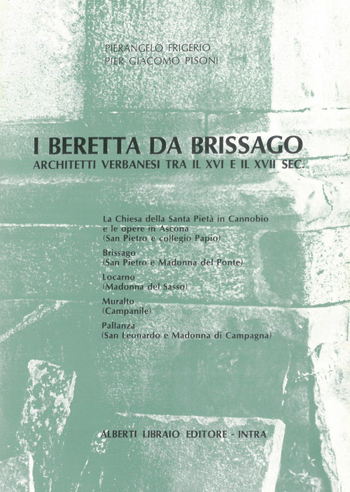 I Beretta da Brissago. Architetti verbanesi tra il XVI e XVII secolo