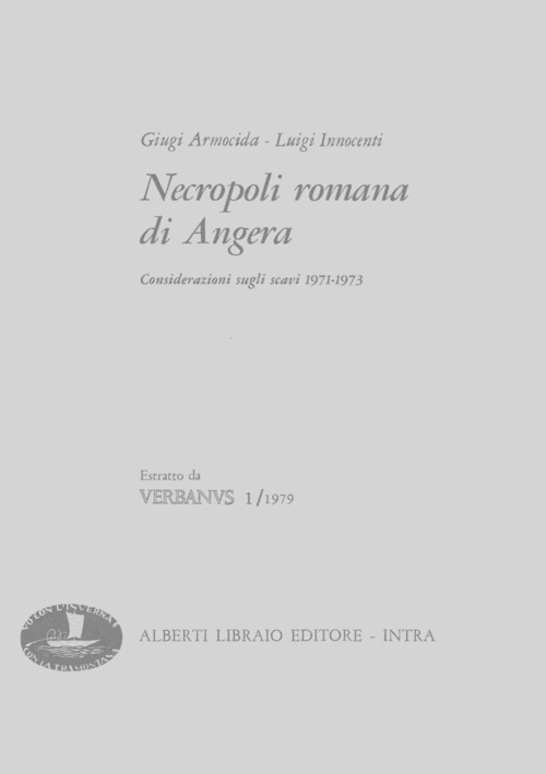 Necropoli romana di Angera. Considerazioni scavi 1971-1973