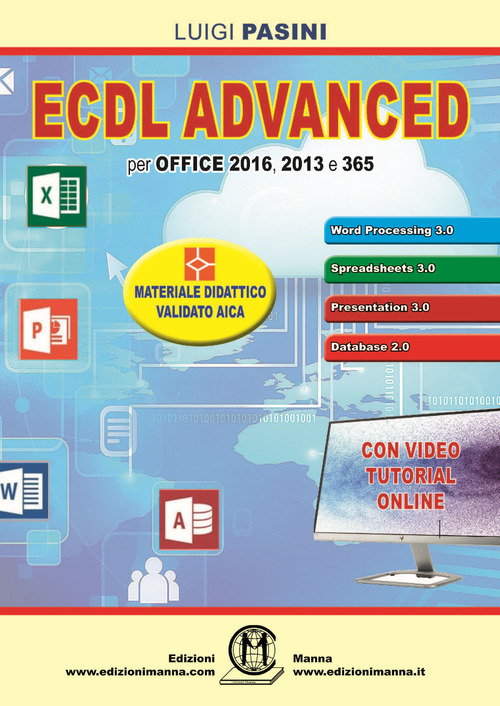 ECDL advanced. Per Office 2016, 2013 e 365