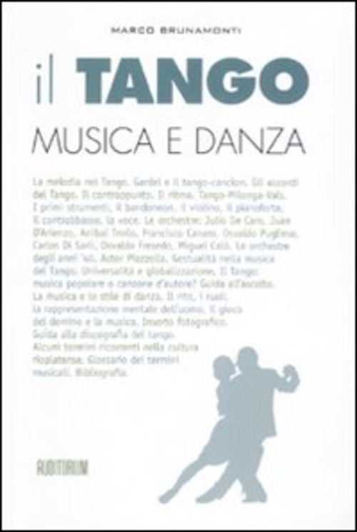 Il tango. Musica e danza