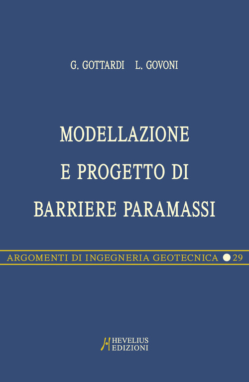 Modellazione e progetto di barriere paramassi