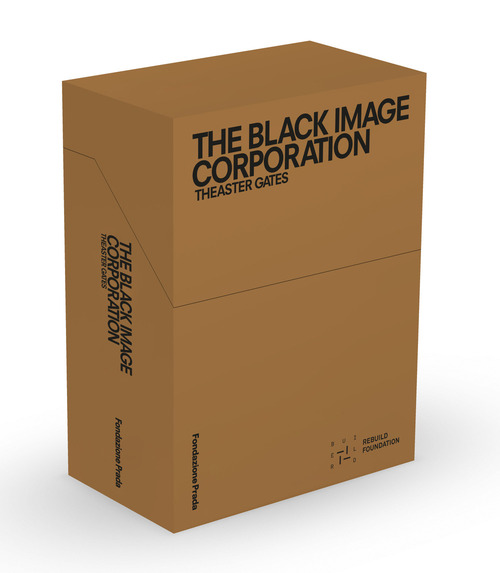 The Black image corporation. Theaster Gates. Ediz. italiana e inglese