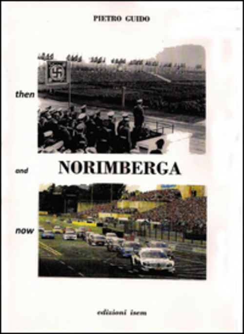 Norimberga. Then and now