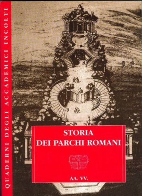 Storia dei parchi romani