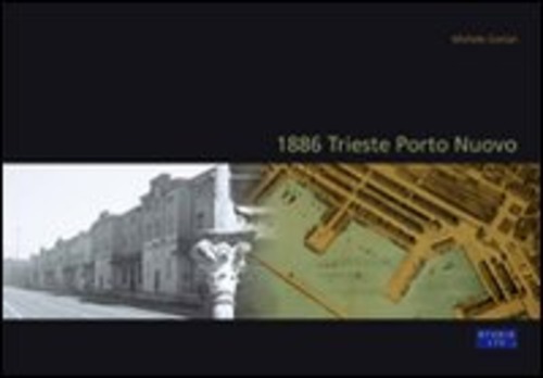 1886 Trieste Porto Nuovo