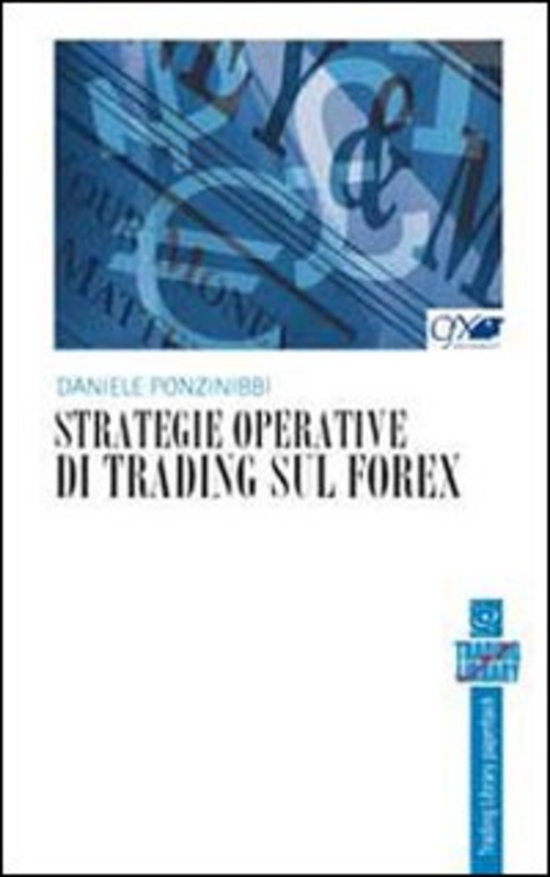 Strategie operative in trading sul Forex