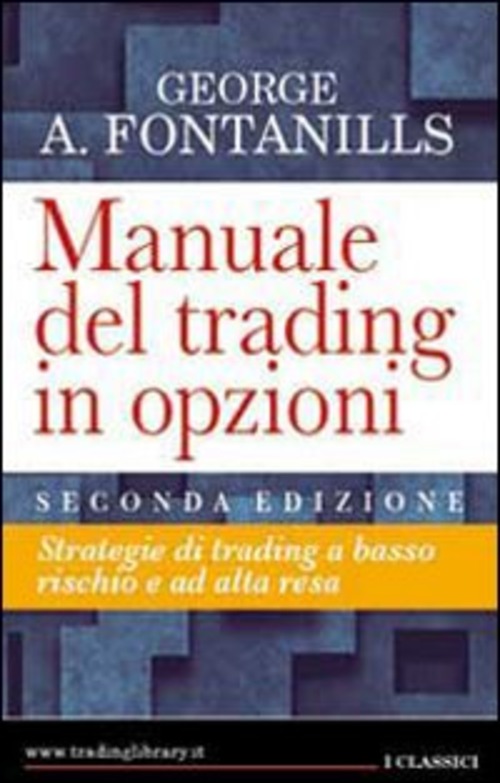 Manuale del trading in opzioni