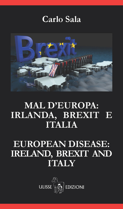 Mal d'Europa: Irlanda, Brexit e Italia