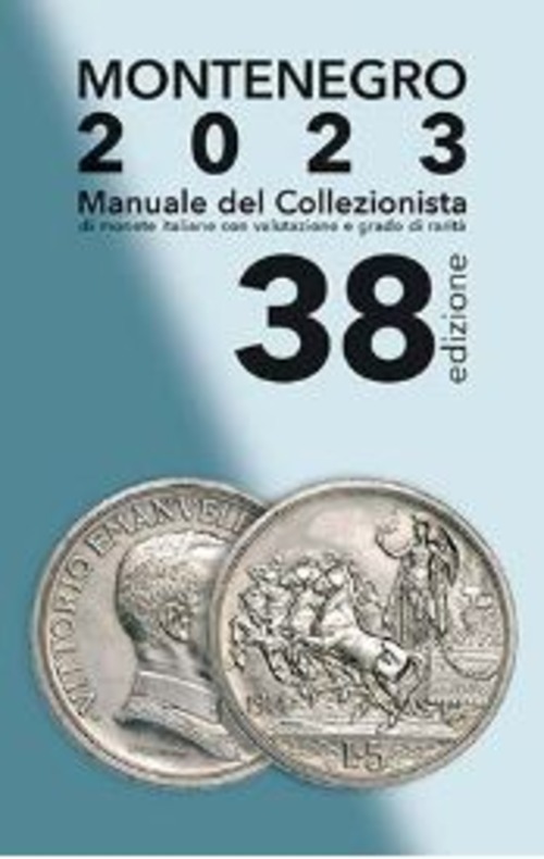 Montenegro 2019. Manuale del collezionista di monete italiane