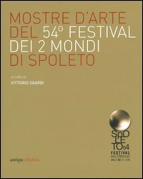 Mostre d'arte del 54° Festival dei due mondi di Spoleto