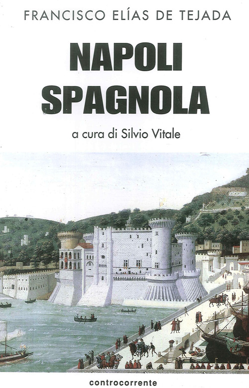 Napoli spagnola. La. Volume 1