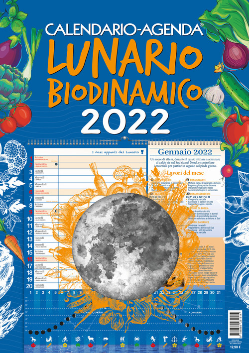 Lunario biodinamico. Calendario-agenda 2022