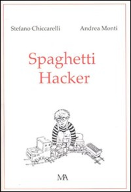 Spaghetti hacker