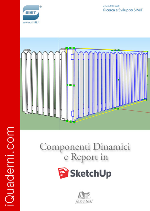 Componenti dinamici e report in SketchUp