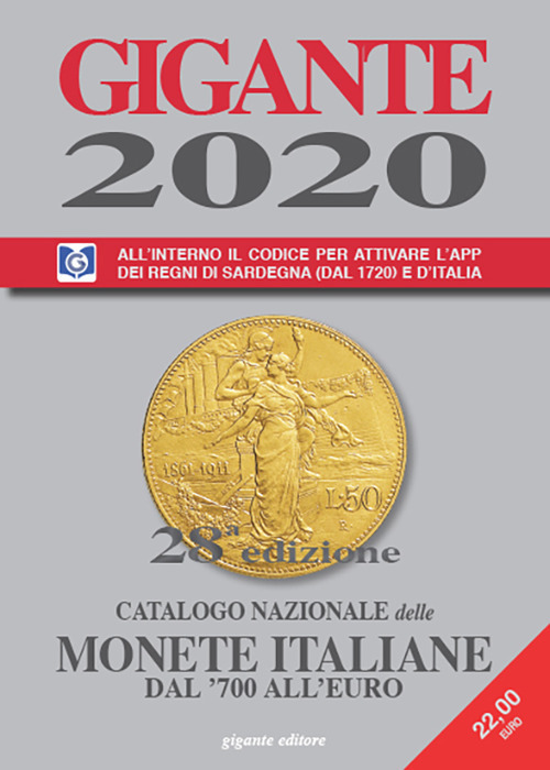 Gigante 2020. Catalogo nazionale delle monete italiane dal '700 all'euro