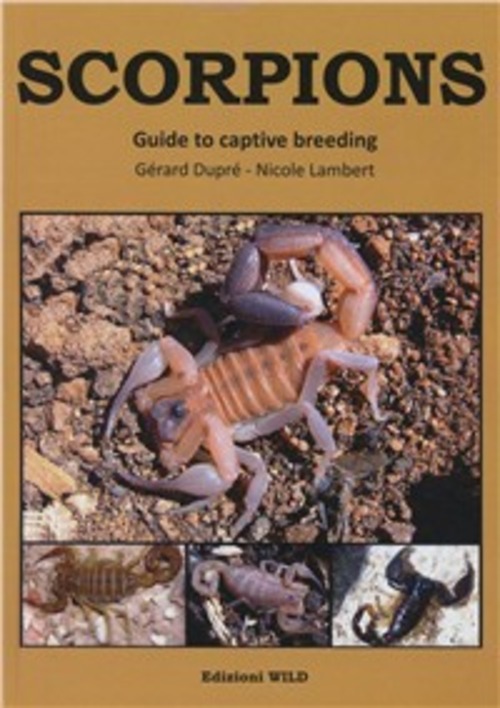 Scorpions. Guide to captive breeding