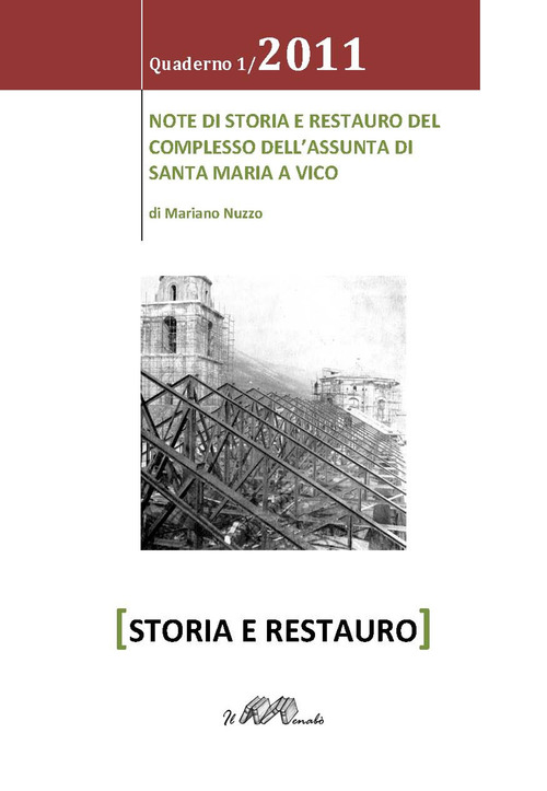 Note di storia e restauro del complesso dell'Assunta di Santa Maria a Vico