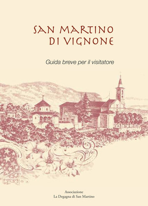 San Martino di Vignone. Guida breve per il visitatore