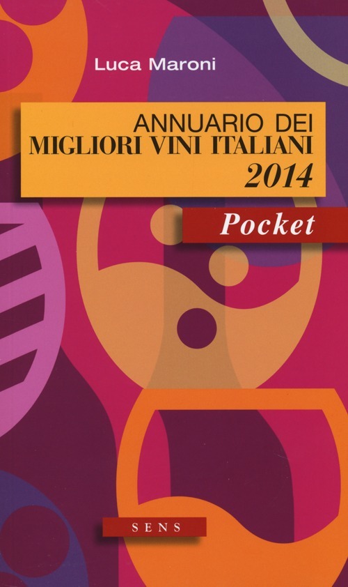 Annuario dei migliori vini italiani 2014