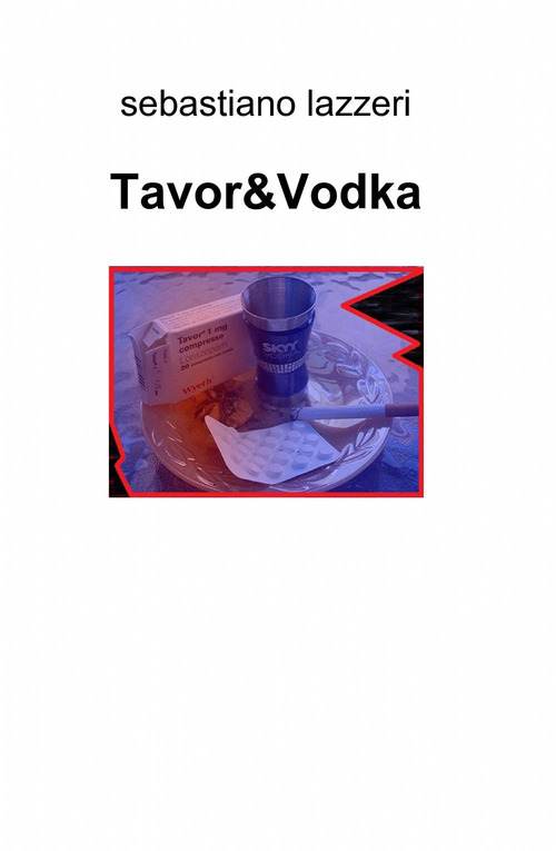 Tavor&vodka