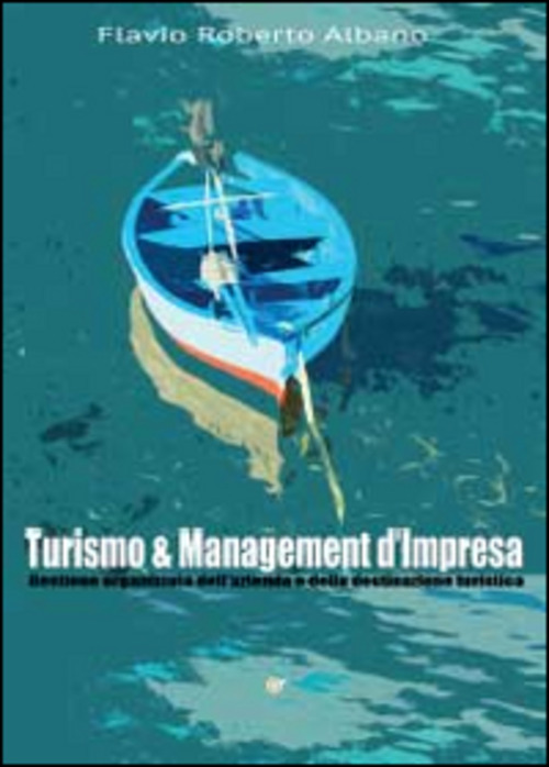 Turismo & management d'impresa