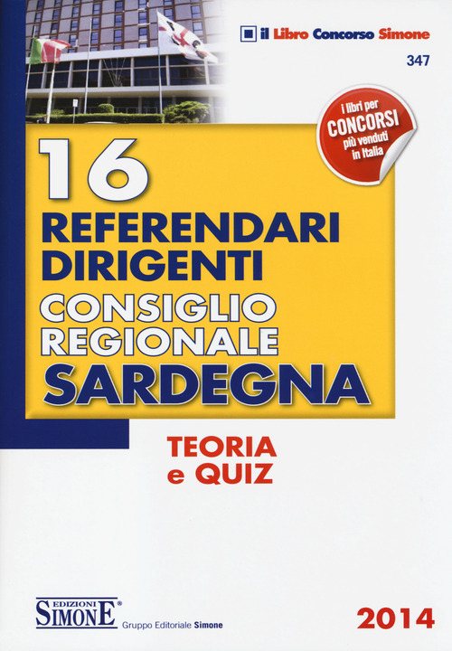 16 referendari dirigenti Consiglio Regionale Sardegna. Teoria e quiz