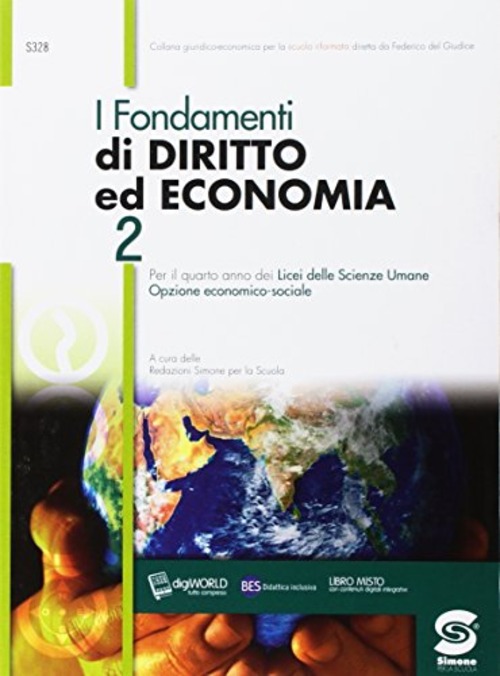 Fondamenti di diritto ed economia. Per i Licei. Volume Vol. 2