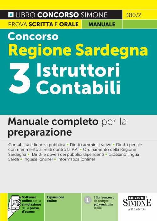 Concorso Regione Sardegna 3 istruttori contabili. Manuale completo per la preparazione