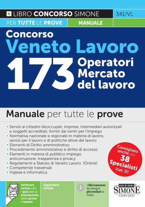 Concorso Veneto Lavoro. 173 operatori mercato del lavoro. Manuale per tutte le prove