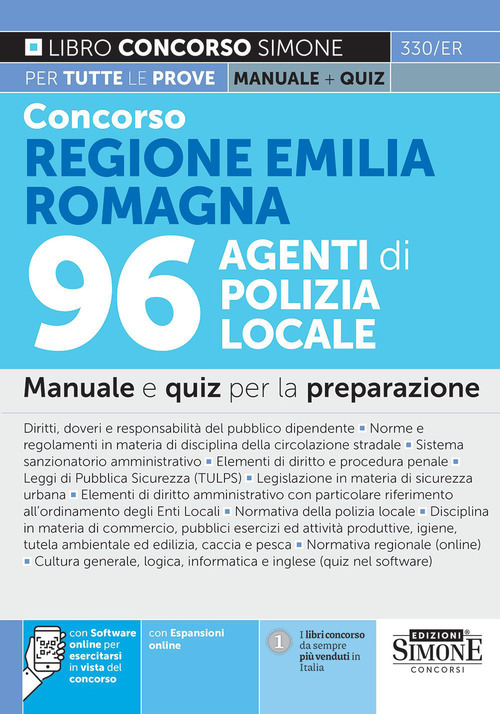Concorso Regione Emilia Romagna 96 Agenti di Polizia Locale. Manuale e quiz per la preparazione