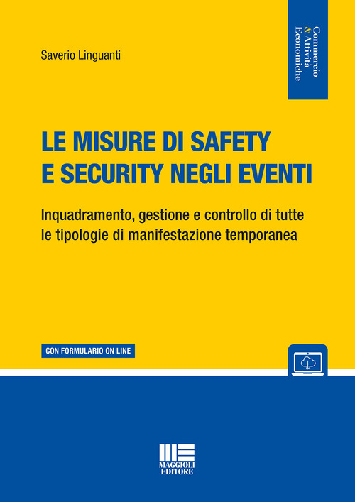 Le misure di safety e security negli eventi