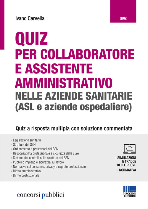 Quiz per collaboratore e assistente amministrativo nelle aziende sanitarie (ASL e aziende ospedaliere)