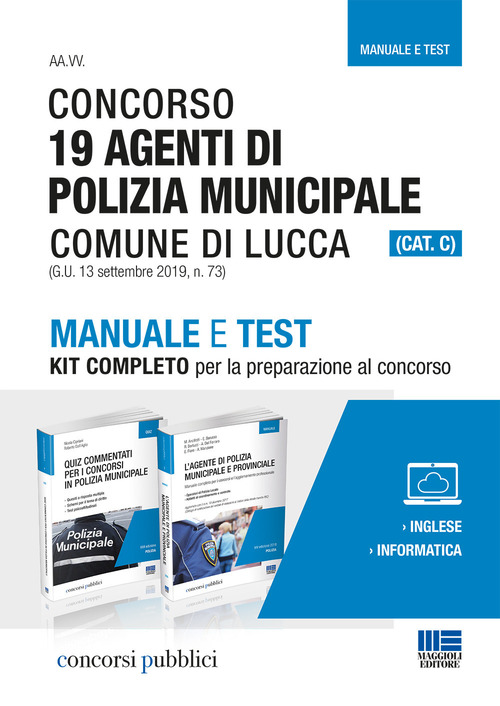 Concorso 19 Agenti di Polizia municipale Comune di Lucca (CAT. C)