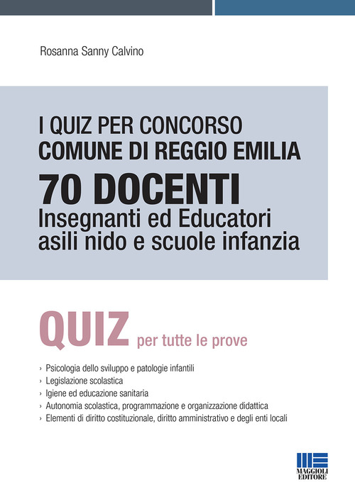 I quiz per concorso Comune di Reggio Emilia 70 docenti. Insegnanti ed educatori asili nido e scuole infanzia
